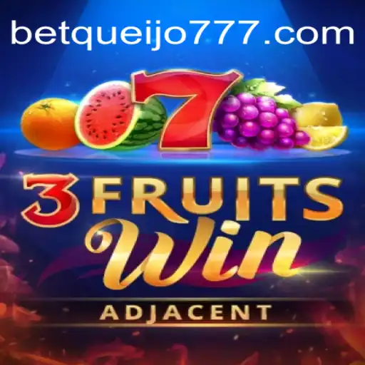 Discover the Excitement of 3FruitsWin with queijo777.com
